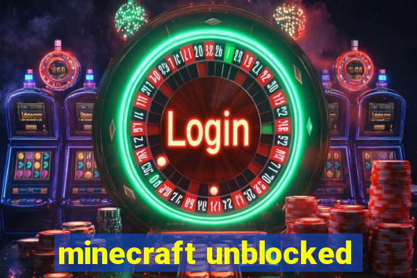 minecraft unblocked